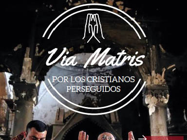 Sábado 3: Via Matris por los critianos perseguidos en Santiago Apóstol