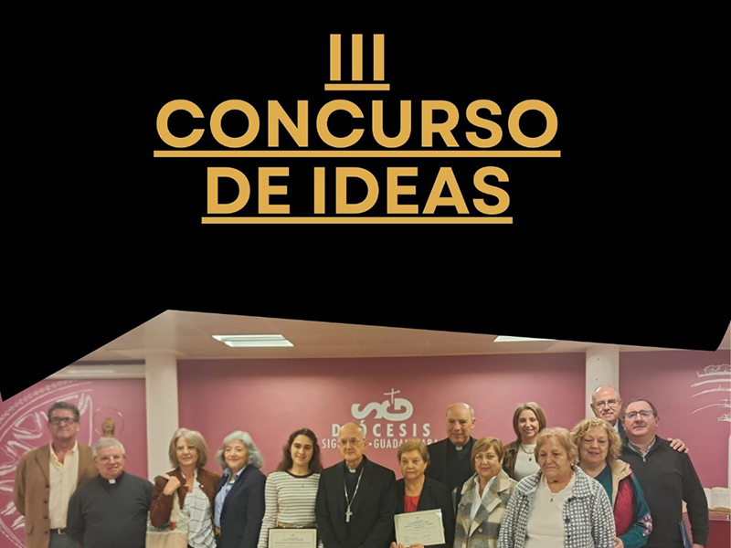 La Diócesis de Sigüenza-Guadalajara lanza el III Concurso de Ideas para fomentar la autofinanciación